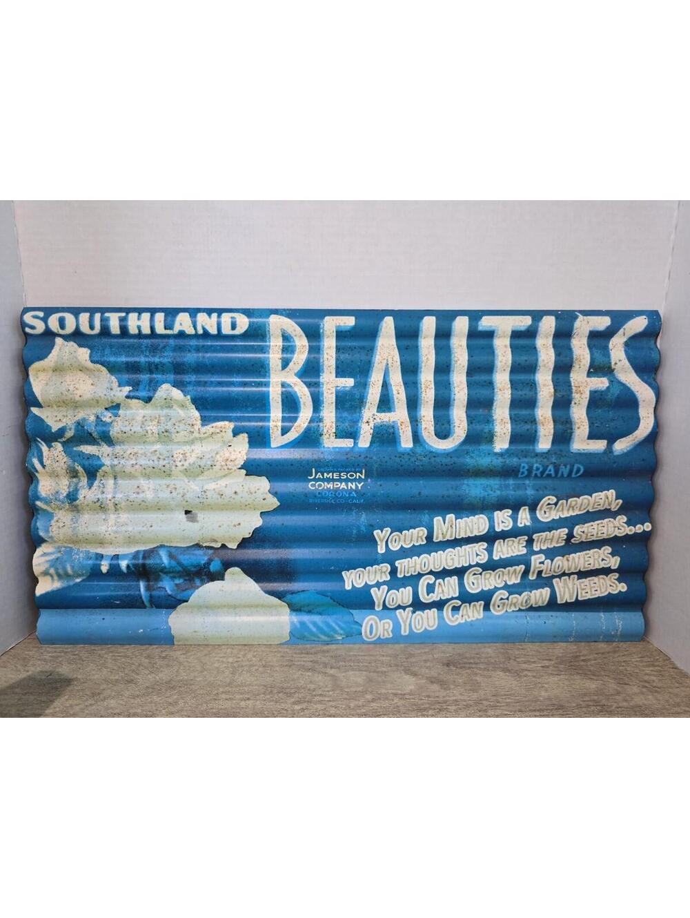 Southland Beauties Brand Rustic Petina 21.5"x12" Metal Advertisement Garden Home